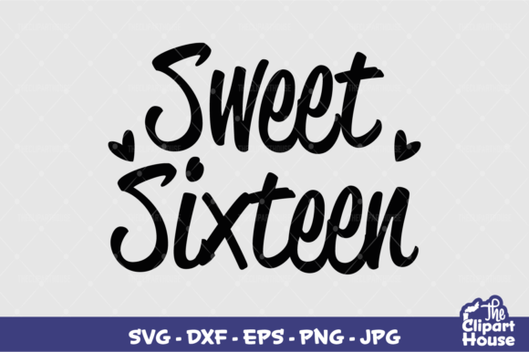 Sweet Sixteen: A Versatile Design Solution for Cricut, Silhouette, and Digital Projects